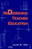 Книга Redesigning Teacher Education