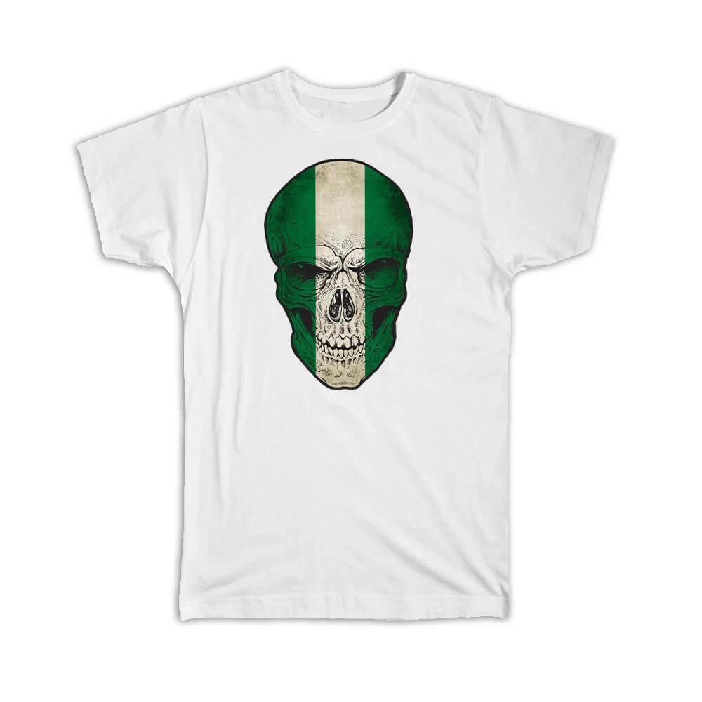 Gift T-Shirt : Nigeria Flag Skull Nigerian National Colors