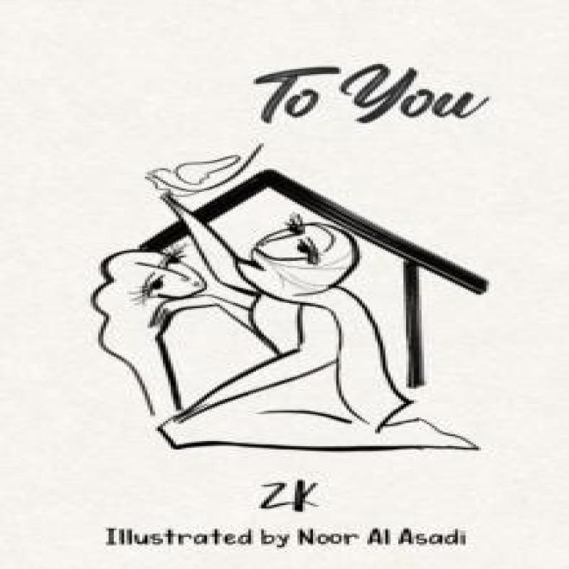 To You by ZK . Paperback Book 9781035857333