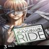 Maximum Ride Manga Volume 3 by James Patterson Paperback Book 9780099538424