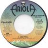 7-дюймовая пластинка CHANSON - I Can Tell 7743 Ariola Records 1979 US Соул/Фанк Б/У