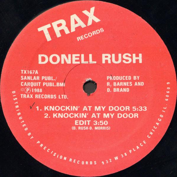 12-дюймовая пластинка DONNELL RUSH - Knockin' At My Door TX167 Trax Records 1988 US Танцевальная и Электронная Б/У