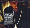 LP Record J DILLA - Ruff Draft: Dilla's Mix The Instrum PJ016LPST Pay Jay Product 2018 US Rap & Hip-Hop/R&B