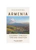 Книга Discovering Armenia : A Journey Through Time and Tradition