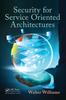 Книга Security for Service Oriented Architectures