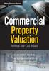 Книга Commercial Property Valuation : Methods and Case Studies