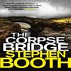 The Corpse Bridge by Stephen Booth Paperback Book 9780751551754