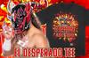 New Japan Pro-Wrestling El Desperado dotswrestler ALIVE IN DEATH T-Shirt, XXL, 6348103349
