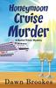 Книга Honeymoon Cruise Murder : 7