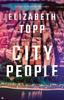 The City People : A Novel Book