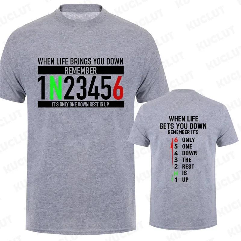 Motorcycle Gear Graphic T Shirts for Men Classic Male Tshirts When Life Gets You Down Print Tees Men Oversized Y2k Clothing