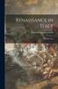 Книга Renaissance In Italy : the Fine Arts