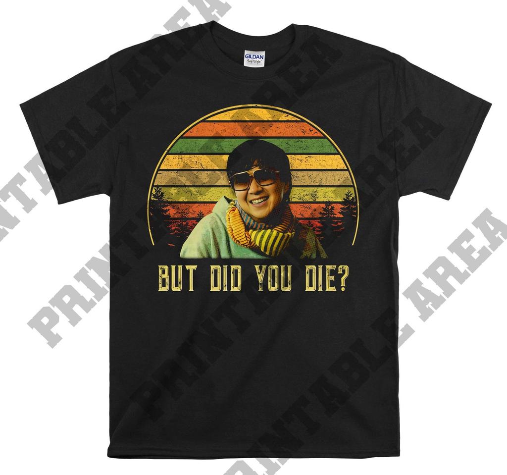 Ken Jeong But Did You Die Vintage Men Unisex T shirt, T shirt, T shirt MO270