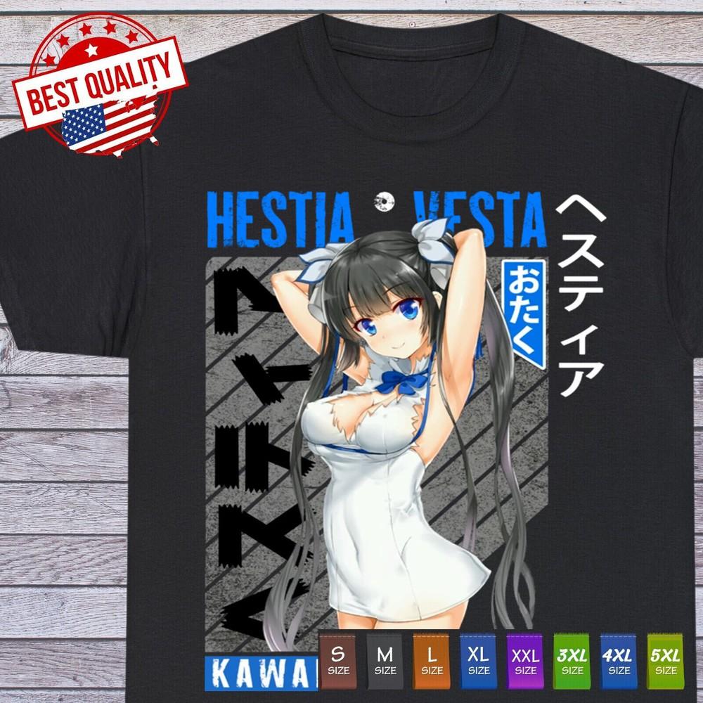 Hestia T-shirt The DanMachi Cute Anime Sexy Waifu Shirt Gothic Lewd Otaku