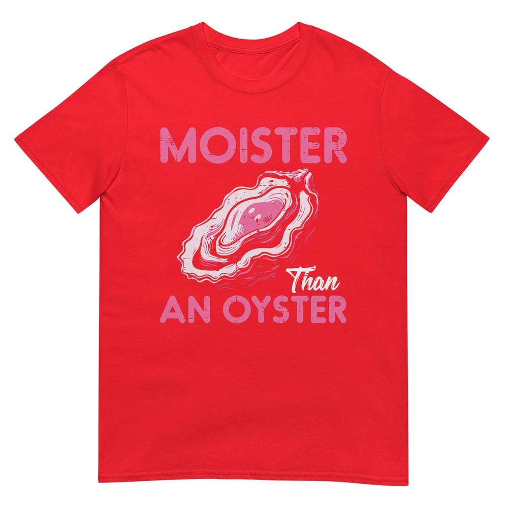 Funny Oyster Inappropriate Adult Humor Weird Cringe Unisex TShirt