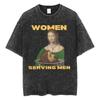 Washed Vintage Born To Serve Cvnt Forced To Serve Funny Meme T-shirt Are Born To Serve Cotton Oversized T-Shirts Unisex