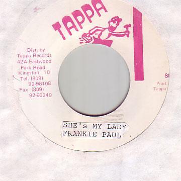 7-дюймовая пластинка FRANKIE PAUL - She's My Lady НЕТ Tappa Records Ямайка Регги, Ска и Даб Б/У