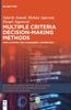 Книга Multiple Criteria Decision-Making Methods : Applications for Managerial Discretion
