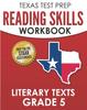 Книга TEXAS TEST PREP Reading Skills Workbook Literary Texts Grade 5 : Preparation for the STAAR Reading Tests
