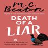 Death of a Liar by M.C. Beaton Paperback Book 9781472124661