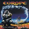 CD ЕВРОПА - Prisoners in Paradise EK45328 Epic 1991 США Рок Б/У