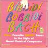 CD VARIOUS - Bibbidi Bobbidi Bach DE3195 Delos 1996 US Pop Used