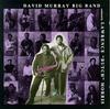 CD DAVID MURRAY BIG BAND, LAWRENCE "BU - Big Band Conducted By Butch Morris  CK48964 Non Japan Jazz Used