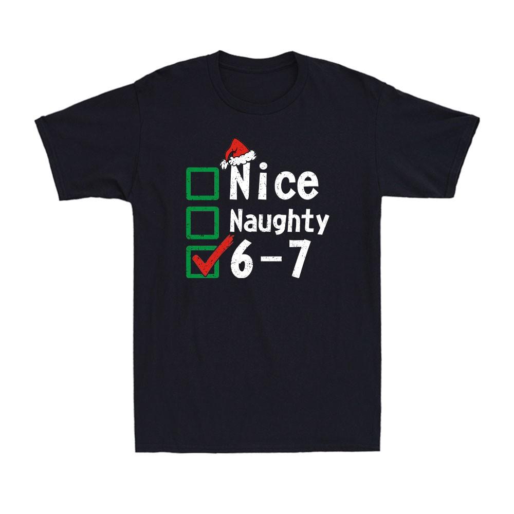 6-7 Meme Nice Naughty 67 Christmas Brain Rot Funny Patriots X-mas Unisex's T-Shirt
