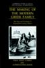 Книга The Making of the Modern Greek Family : Marriage and Exchange In Nineteenth-Century Athens
