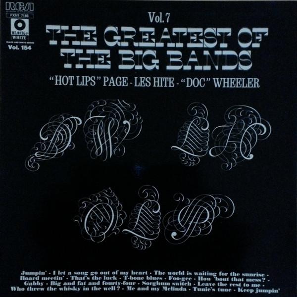 LP-пластинка HOT LIPS PAGE, LES HITE, DOC WHEELE - The Greatest Of The Big Bands FXM17186 RCA France Jazz Б/У
