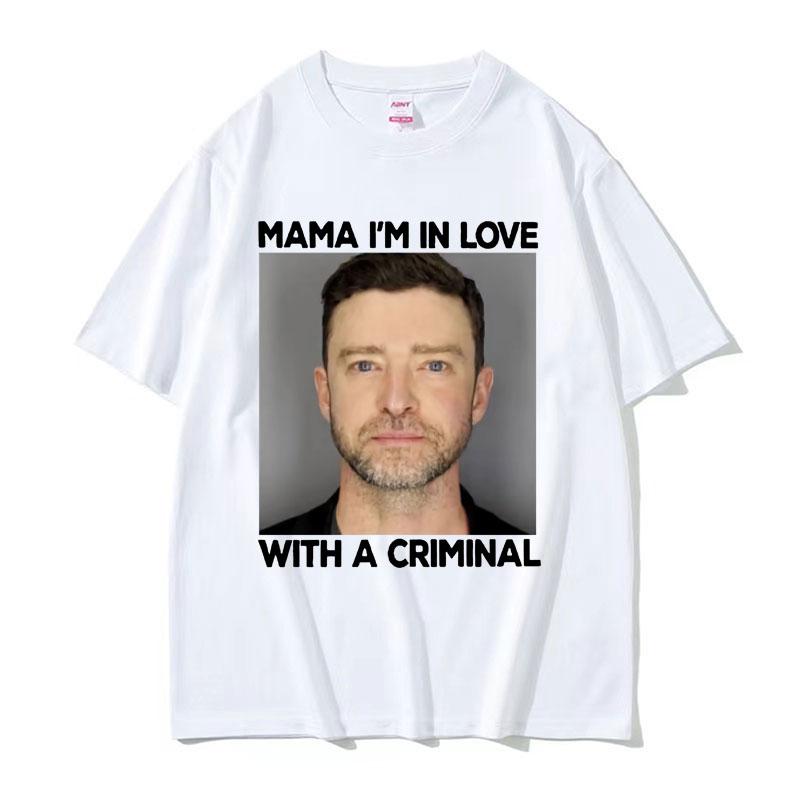 Funny Justin Timberlake Mugshot T Shirt Im in Love with A Criminal Meme T Shirts Unisexs Fashion Casual Cotton Tshirt Streetwear