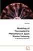 Книга Modeling of Thermoelectric Phenomena In Spark Plasma Sintering