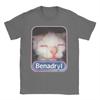 Benadryl Funny Cat Meme T Shirt for Unisex WoUnisex 100 Cotton Novelty TShirts Crewneck Tees Short Sleeve Tops New Arrival