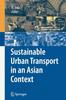 Книга Sustainable Urban Transport In an Asian Context : 9