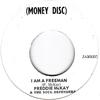 7inch Record FREDDIE MCKAY & SOUL DEFENDERS - I Am A Freeman NONE Money Disc 2013 Jamaica Reggae, Ska & Dub Used