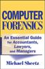 Книга Computer Forensics : An Essential Guide for Accountants, Lawyers, and Managers