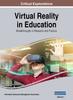 Книга Virtual Reality In Education : Breakthroughs In Research and Practice, VOL 1