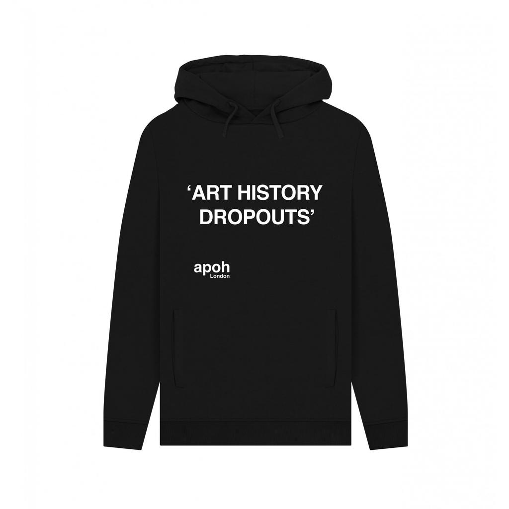 Apoh Unisex Adult Art History Dropouts Slogan Hoodie