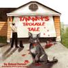 Книга Timmy's Trouble Tale