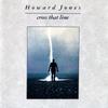 CD HOWARD JONES - Cross That Line 22P22654 WEA 1989 Япония Танцевальная и Электронная Музыка Б/У