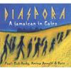 CD DIASPORA - Ямаец в Каире 0206138GQM Green Queen Mus 2010 Великобритания Регги, Ска и Даб