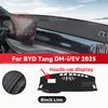 Для BYD TANG DM-i EV 2025 Коврик-чехол на приборную панель автомобиля, коврик от солнца, защитный коврик от света, ковер для приборов, аксессуары для защиты
