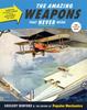 Книга The Amazing Weapons That Never Were : Robots, Flying Tanks & Other Machines of War