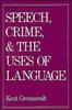 Книга Speech, Crime, and the Uses of Language