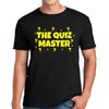 THE QUIZ MASTER PUB QUIZZING | FUNNY | NOVELTY | JOKE | MEN'S T-shirt TEE TOP