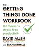 Книга The Getting Things Done Workbook : 10 Moves To Stress-Free Productivity