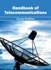 The Handbook of Telecommunications Book