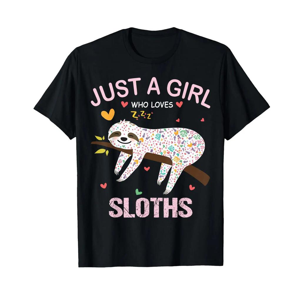 Just A Girl Who Loves Sloths T Shirt For Lover Vintage Streetwear Fashion Designer Clothes Unisex Homme Stylish