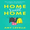 Home Sweet Home by Amy Lavelle Paperback Book 9781398703667