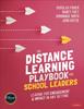 Книга The Distance Learning Playbook for School Leaders : Leading for Engagement and Impact In Any Setting